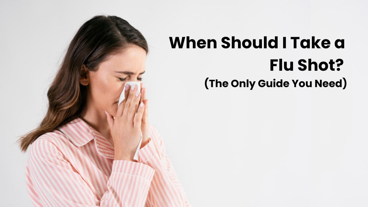 Epic Urgent & Family Care - Urgent care,Palatine,Streamwood when-should-i-take-a-flu-shot