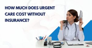 how-much-does-urgent-care-cost-without-insurance